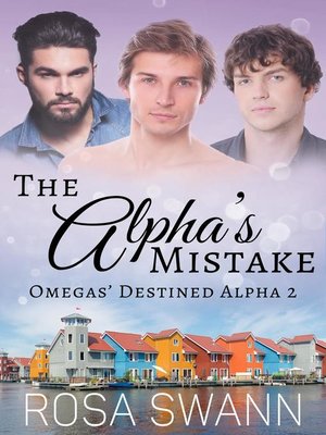 cover image of The Alpha's Mistake